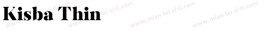Kisba Thin字体转换